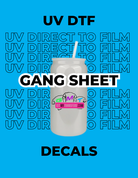 UV DTF Decals - Gang Sheet (Upload You Print Ready Gang Sheet)