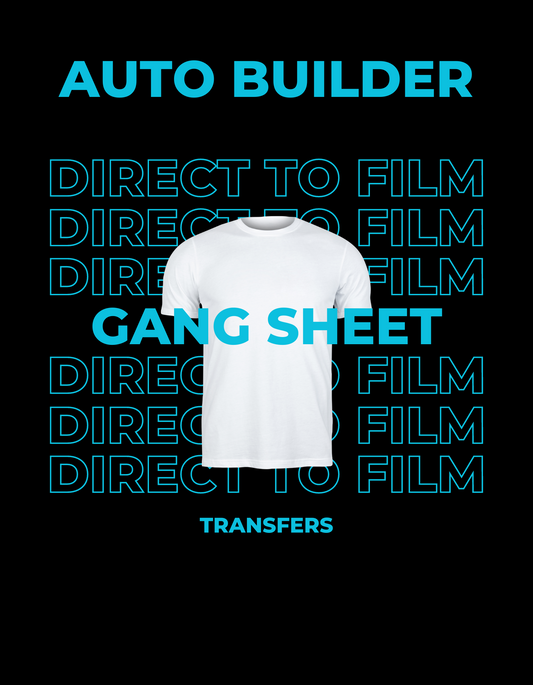 DTF Transfer - Gang Sheet Auto Builder (Builds Gang Sheet for You)
